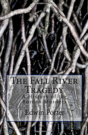 The Fall River Tragedy, by Edwin Porter