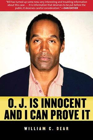 OJ is Innocent and I Can Prove It