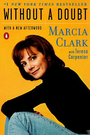 Without A Doubt by Marcia Clark